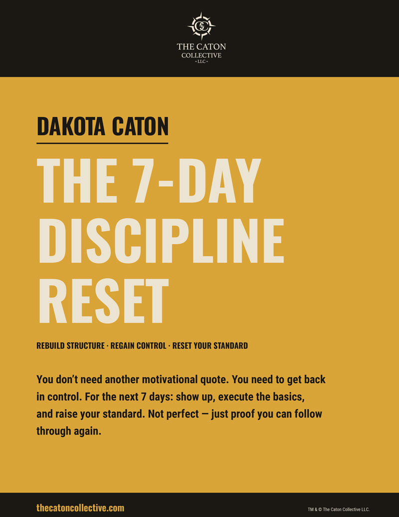 The 7-Day Discipline Reset by Dakota Caton